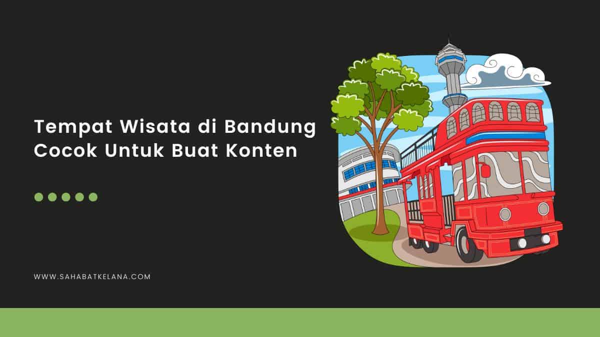 Tempat WIsata di Bandung