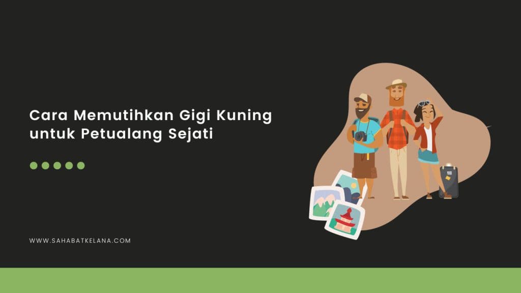 Cara Memutihkan Gigi Kuning