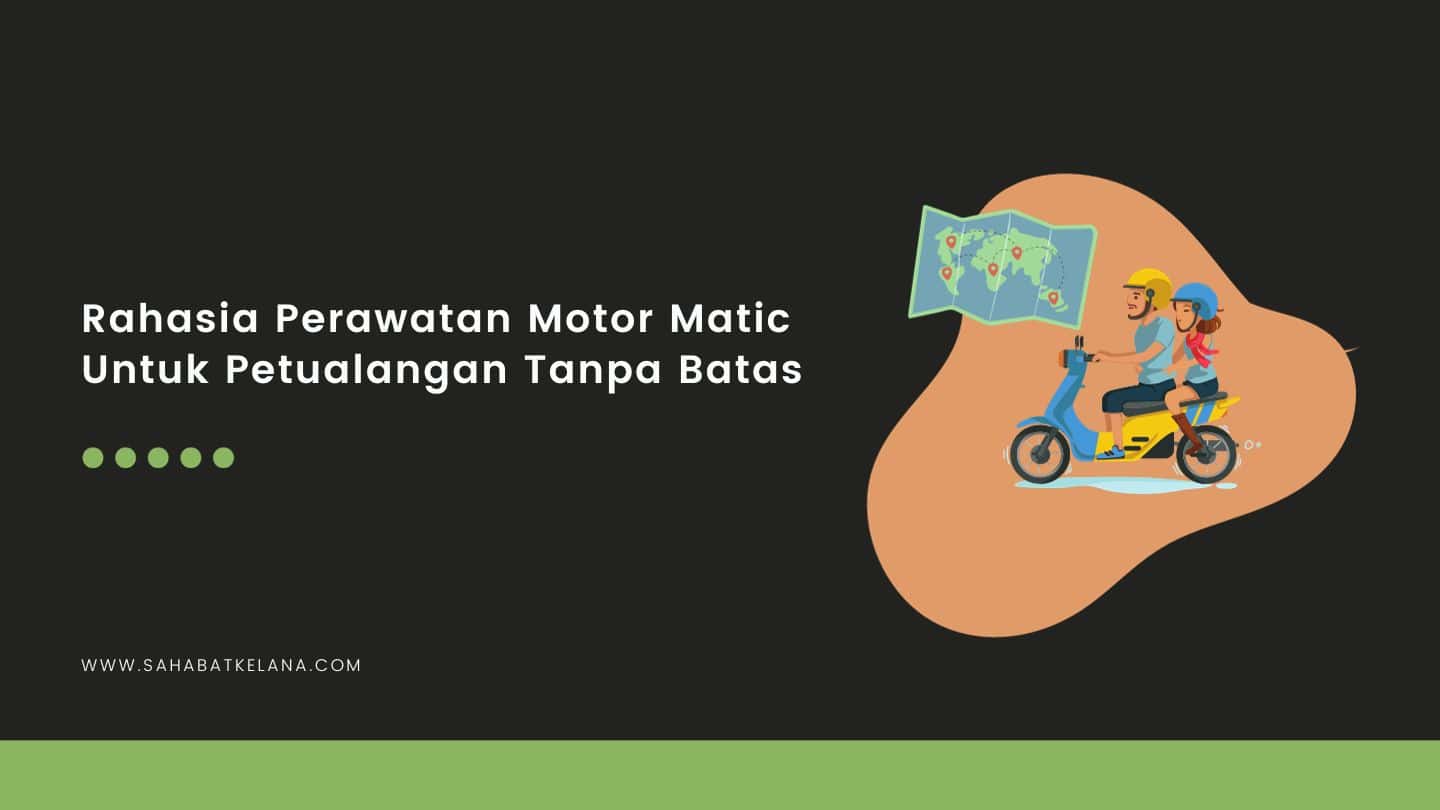 Rahasia Perawatan Motor Matic