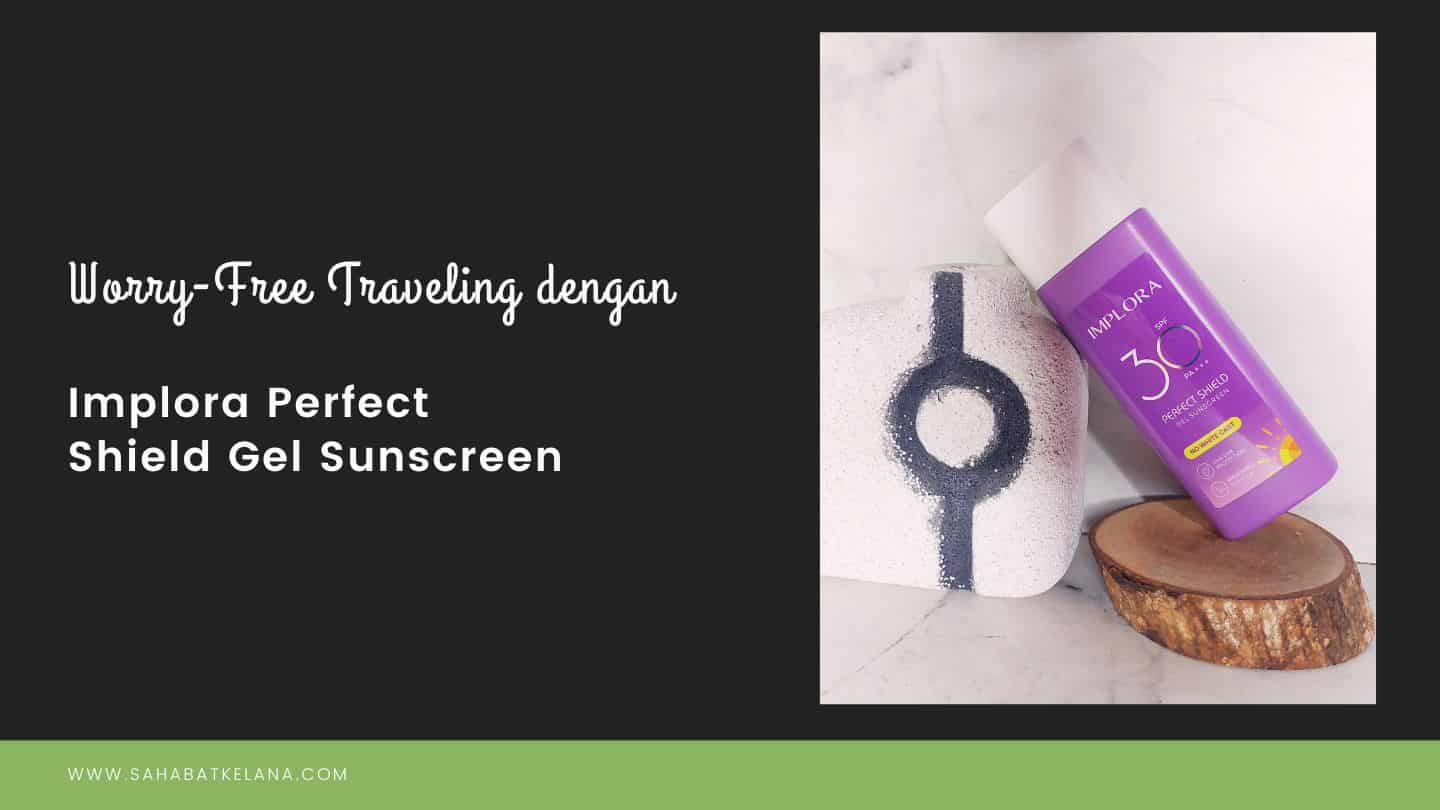 No Worry Traveling With Sunscreen Implora